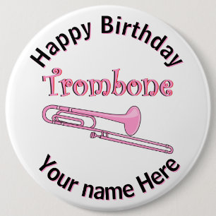 Badge Rond 15,2 Cm Bouton Trombone rose