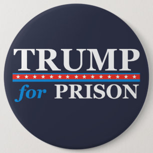 Badge Rond 15,2 Cm Bouton TRUMP POUR PRISON