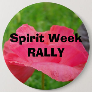 Badge Rond 15,2 Cm Boutons de Semaine de l'esprit RALLY Fleur de pavo