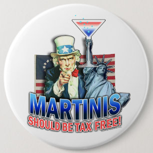 Badge Rond 15,2 Cm Boutons - Les Martinis Devraient être Exonérés d'I