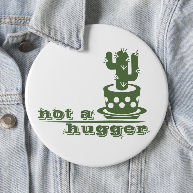 Badge Rond 15,2 Cm Cactus Pas un gros cactus drôle dire (En situation)