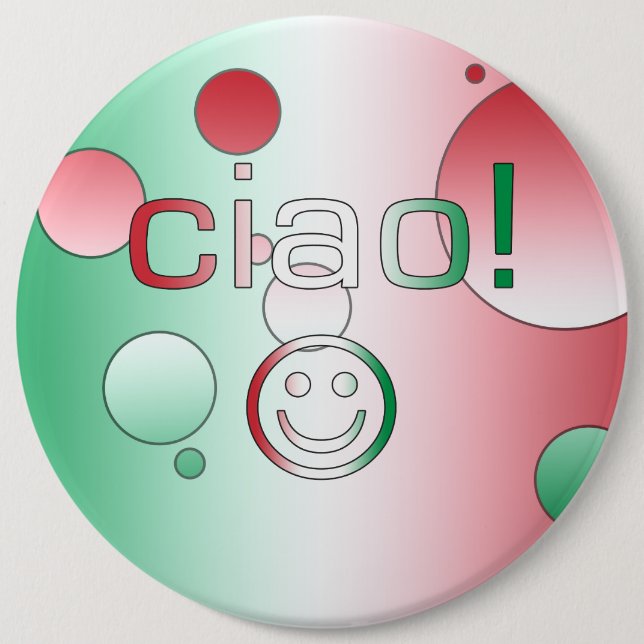 Badge Rond 15,2 Cm Cadeaux italiens : Visage bonjour/Ciao (Devant)