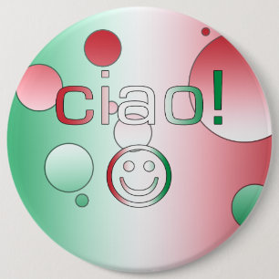 Badge Rond 15,2 Cm Cadeaux italiens : Visage bonjour/Ciao
