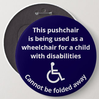 Badge Rond 15,2 Cm Chaise roulante Poussette personnalisée ne peut pa