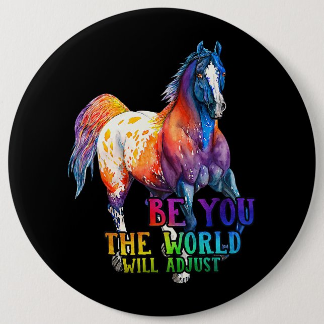 Badge Rond 15,2 Cm Cheval Soyez Vous Le Monde Ajustera (Devant)
