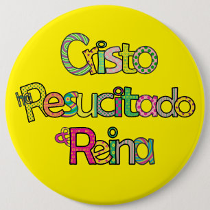 Badge Rond 15,2 Cm Christ est ressuscité Ylw en particulier I