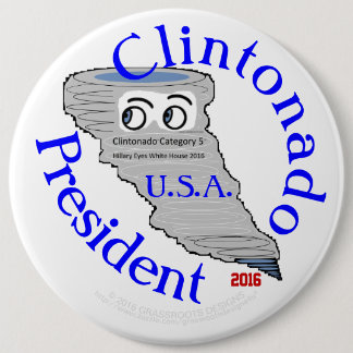 Badge Rond 15,2 Cm Clintonado Catégorie 5 Élection Hillary Clinton 20