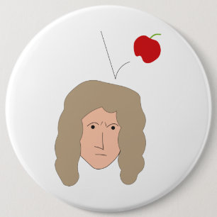 Badge Rond 15,2 Cm Club de sciences humour physique Isaac Newton Pomm