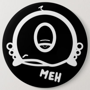 Badge Rond 15,2 Cm Dessin animé drôle borgne « Meh »