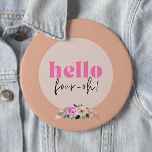 Badge Rond 15,2 Cm Dusty Rose rétro floral "Bonjour quatre oh!"