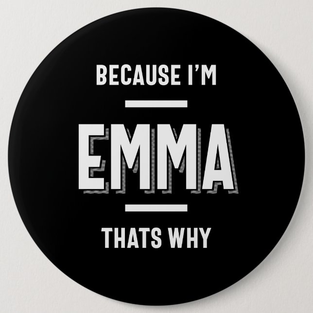 Badge Rond 15,2 Cm Emma Nom Femme Personnalisée Fille (Devant)