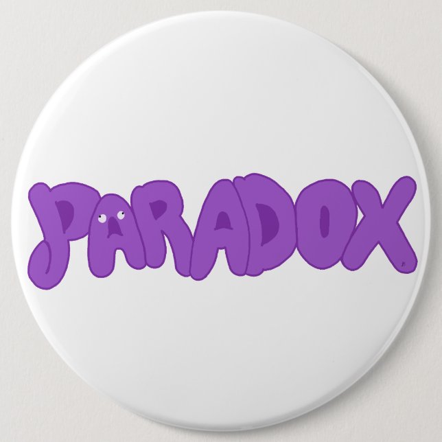 Badge Rond 15,2 Cm Épingle de paradoxe idiot (Devant)
