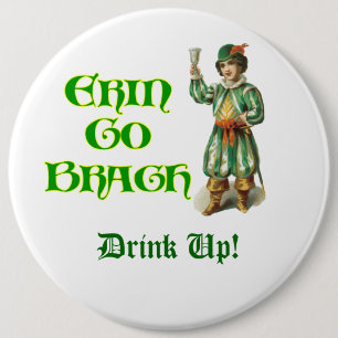 Badge Rond 15,2 Cm Erin Go Braugh, Irlandais Personnalisable, Dit :