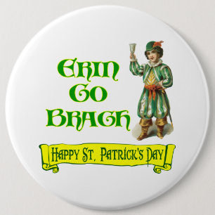 Badge Rond 15,2 Cm Erin Go Braugh Joyeux Saint Patrick Day dit :