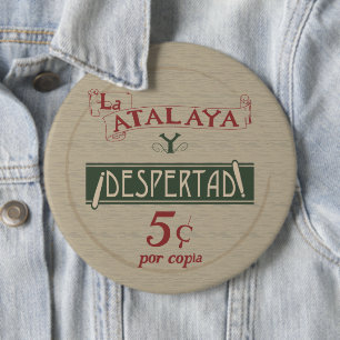 Badge Rond 15,2 Cm Espagnol La Atalaya Y Despertad 5 cents Pin