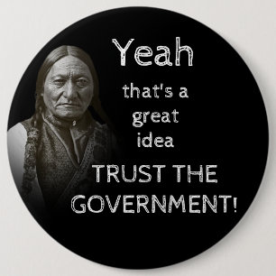 Badge Rond 15,2 Cm Faire confiance au gouvernement