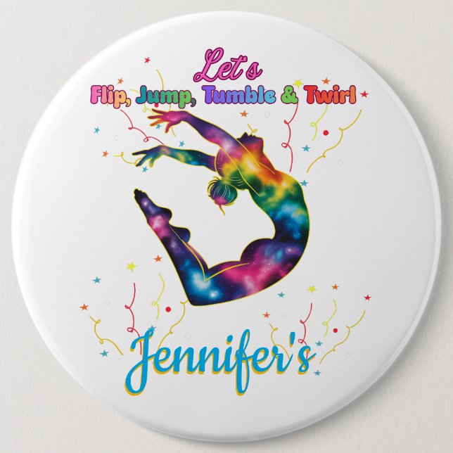Badge Rond 15,2 Cm Faisons des sauts, des flips, des culbutes et des  (Devant)