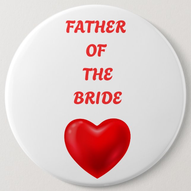 Badge Rond 15,2 Cm Father of the Bride (Devant)