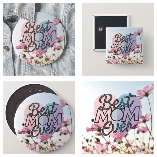 Badge Rond 15,2 Cm Fleurs roses Meilleure Maman Joyeuse Fête des Mère (Pink Flowers Best Mom Ever Happy Mother's Day Button
)