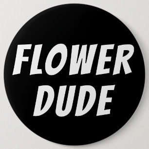 Badge Rond 15,2 Cm Flower Dude Mariage