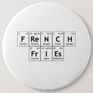 Badge Rond 15,2 Cm Français FrIEs Chimie Tableau périodique Éléme