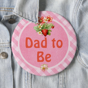 Badge Rond 15,2 Cm Futur Papa Fête de Bébé Gingham Sucré aux Fraises