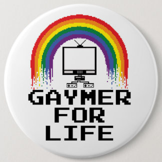 Badge Rond 15,2 Cm Gaymer pour le bouton de la vie