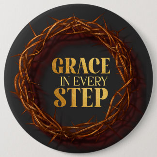 Badge Rond 15,2 Cm Grâce à chaque pas
