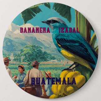 Badge Rond 15,2 Cm GUATEMALA, BANANERA IZABAL Retro poster