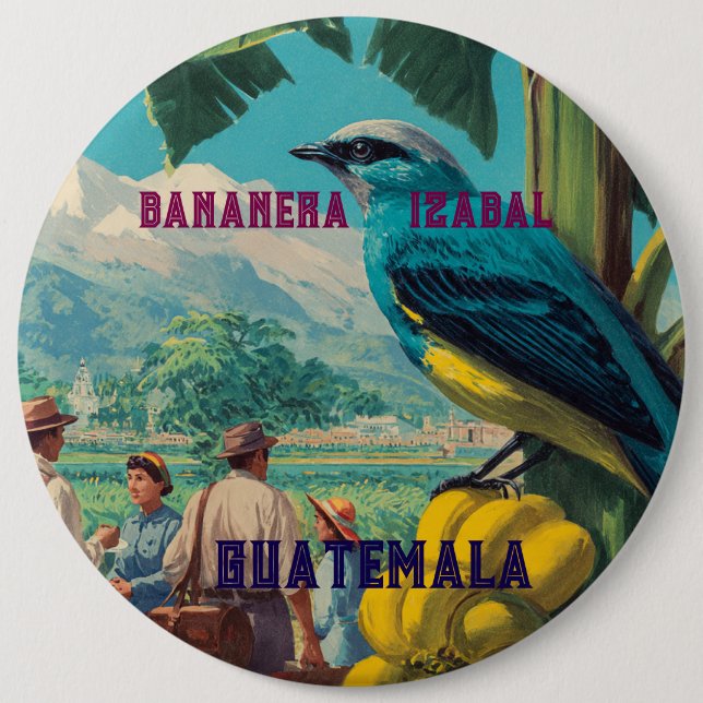 Badge Rond 15,2 Cm GUATEMALA, BANANERA IZABAL Retro poster (Devant)