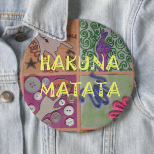 Badge Rond 15,2 Cm Hakuna Matata jolie oeuvre extraordinaire d'art.pn