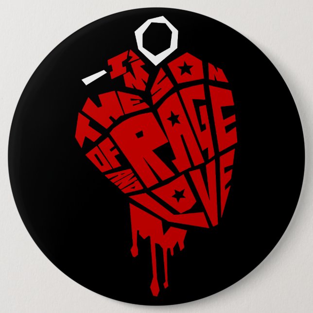 Badge Rond 15,2 Cm Heart Grenade "Son of Rage and Love" (Devant)