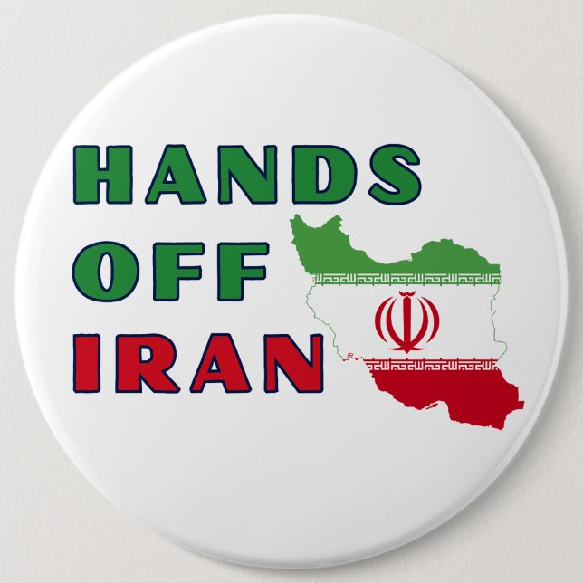 Badge Rond 15,2 Cm Hors de Mains l'Iran (Devant)