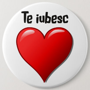 Badge Rond 15,2 Cm Iubesc de Te - je t'aime dans le Roumain
