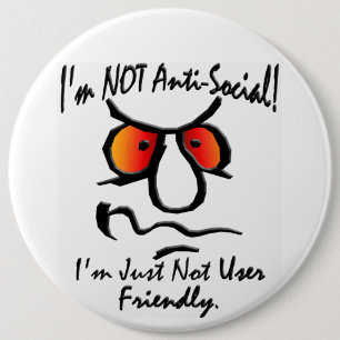 Badge Rond 15,2 Cm Je n'ai pas (1) ans antisocial