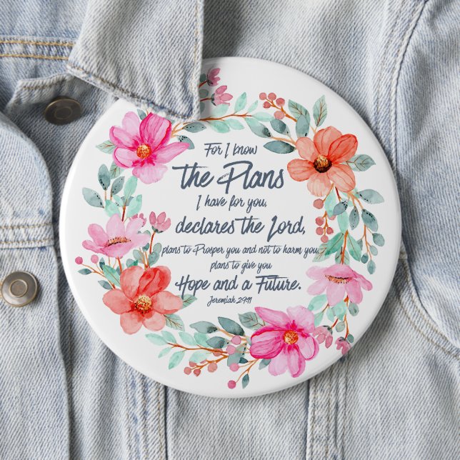 Badge Rond 15,2 Cm Jeremiah 29:11 Car je connais les Plans Pink Flora (En situation)
