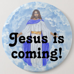 Badge Rond 15,2 Cm Jésus arrive !