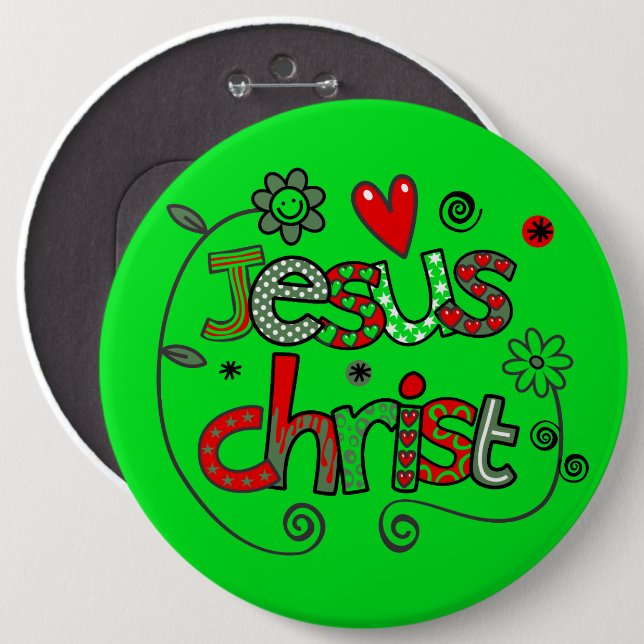 Badge Rond 15,2 Cm Jésus Christ I Doodles I KellyGrn I 6x6 Bouton (Devant & derrière)