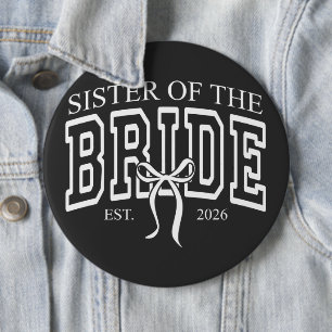 Badge Rond 15,2 Cm Jolie Sœur De La Mariée Est 2026