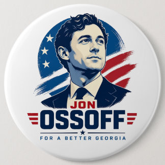 Badge Rond 15,2 Cm Jon Ossoff pour une Géorgie meilleure