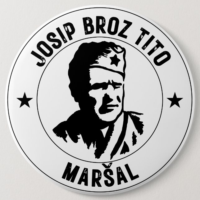 Badge Rond 15,2 Cm Josip Broz Tito Maršal (Devant)