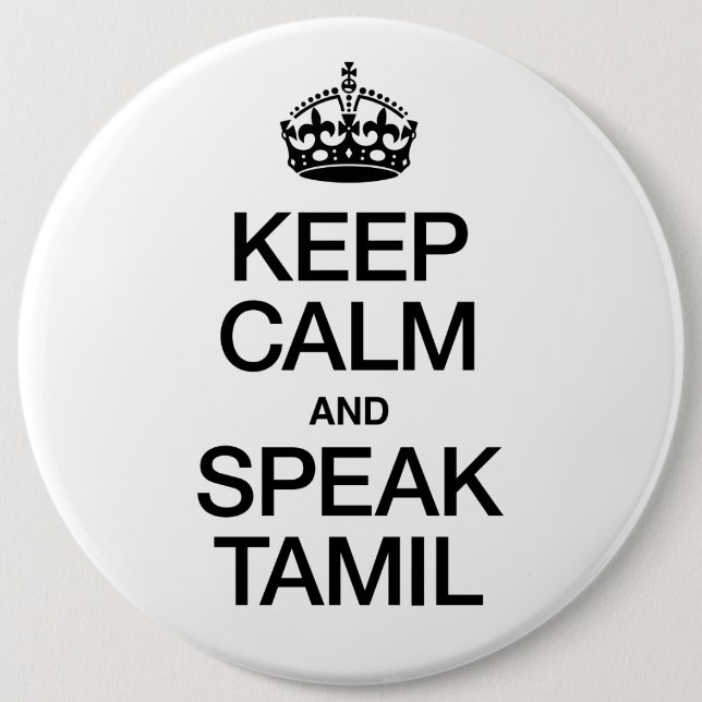 Badge Rond 15,2 Cm Keep Calm and Speak Tamil (Devant)