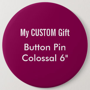 Badge Rond 15,2 Cm La coutume a imprimé 6" PRUNE colossale de Pin