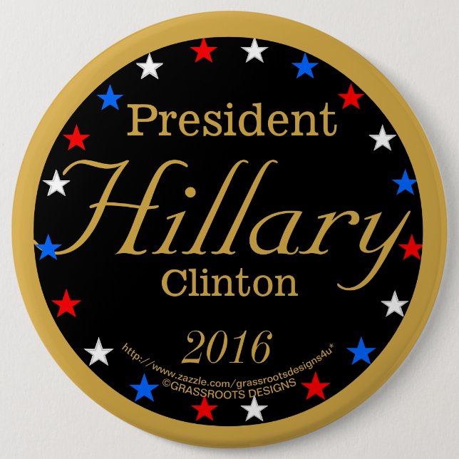 Badge Rond 15,2 Cm Le Président Hillary Clinton 2016 (Devant)