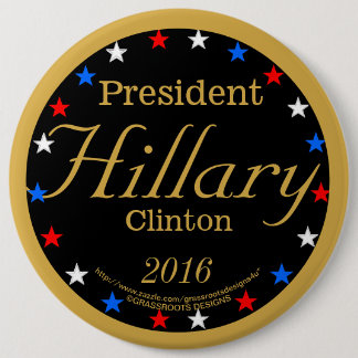 Badge Rond 15,2 Cm Le Président Hillary Clinton 2016