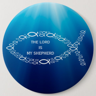 Badge Rond 15,2 Cm Le Seigneur Est Mon Berger   Christian Small Fishe