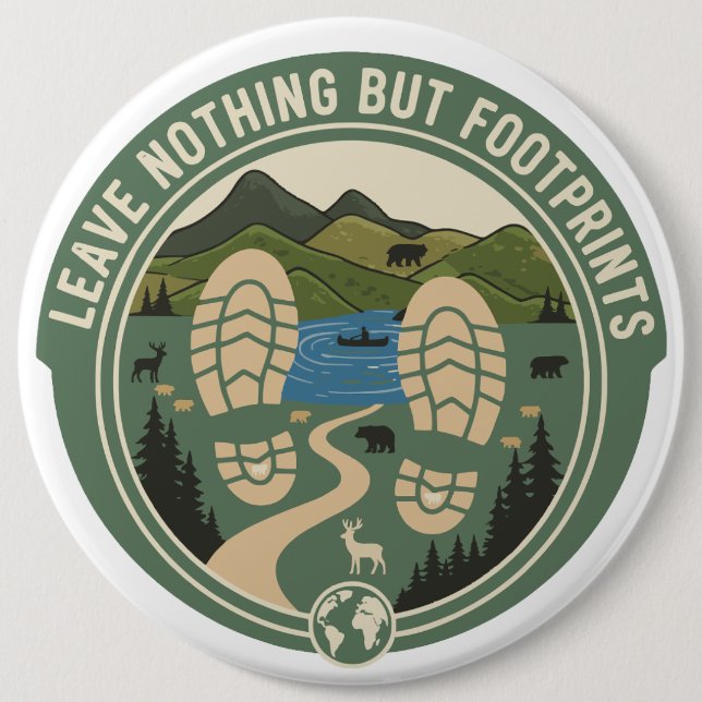 Badge Rond 15,2 Cm Leave Nothing But Footprints (Devant)