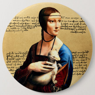 Badge Rond 15,2 Cm Léonard de Vinci Lady avec Ermine