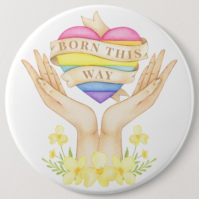 Badge Rond 15,2 Cm LGBT est né ainsi (Devant)