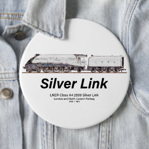 Badge Rond 15,2 Cm LNER Classe A4 2509 Silver Link Locomotive à vapeu